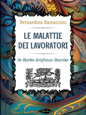 cover image of Le malattie dei lavoratori